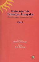 Yajur Veda Taittiriya Aranyaka - Volume 2