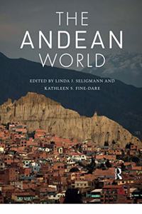 The Andean World: (Routledge Worlds)