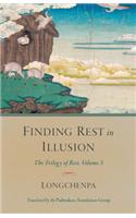 Finding Rest in Illusion