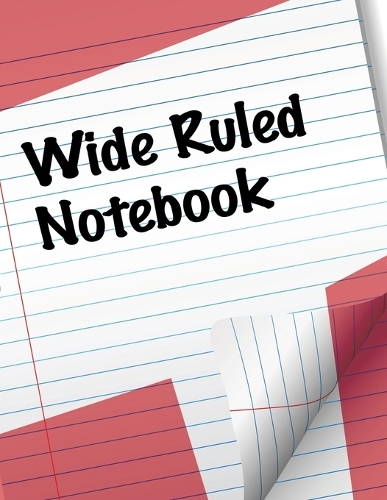 Wide Ruled Notebook: (English)