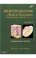 Netter Collection of Medical Illustrations: Integumentary System