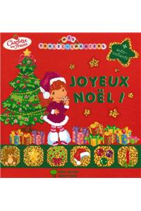 Joyeux Noel - Imagier Charlotte Aux Fraises