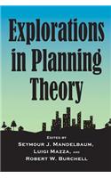 Explorations in Planning Theory