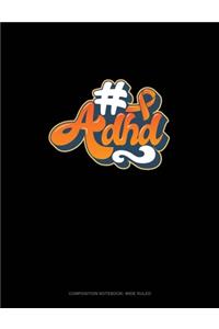 #adhd