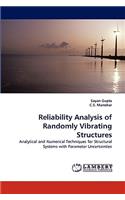 Reliability Analysis of Randomly Vibrating Structures