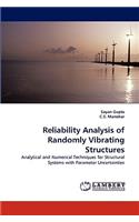 Reliability Analysis of Randomly Vibrating Structures