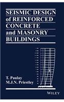 Seismic Design Of Reinforced Concrete And Masonry Builings