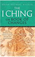 The I Ching Or Book Of Changes