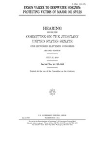 Exxon Valdez to Deepwater Horizon