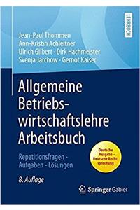 Allgemeine Betriebswirtschaftslehre Arbeitsbuch