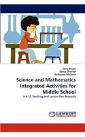 Science and Mathematics Integrated Activities for Middle School