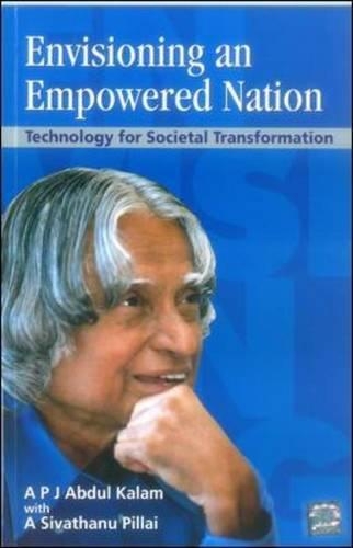 Envisioning an Empowered Nation:Technology for Societal Transformation