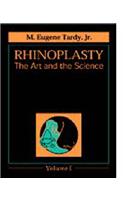 Rhinoplasty: The Art and the Science