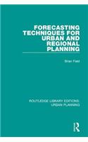 Forecasting Techniques for Urban and Regional Planning