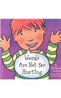 Words Are Not for Hurting Board Book