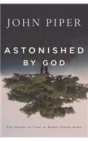 Astonished by God