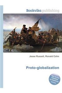 Proto-Globalization: (English)