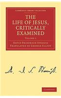 The Life of Jesus, Critically Examined