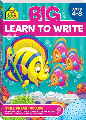 School Zone Big Learn to Write Workbook