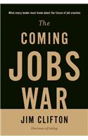 The Coming Jobs War