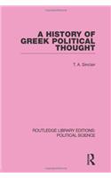 History of Greek Political Thought (Routledge Library Editions