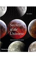 Secrets of the Universe: How We Discovered the Cosmos
