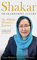 Shakar: A Woman's Journey from Afghanistan