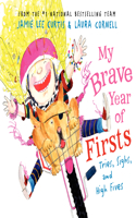 My Brave Year of Firsts