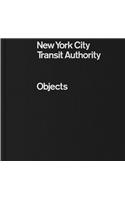 New York City Transit Authority: Objects
