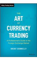 Art of Currency Trading