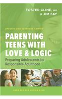 Parenting Teens with Love and Logic