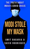 Modi Stole My Mask