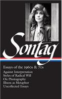 Susan Sontag: Essays of the 1960s & 70s (Loa #246)