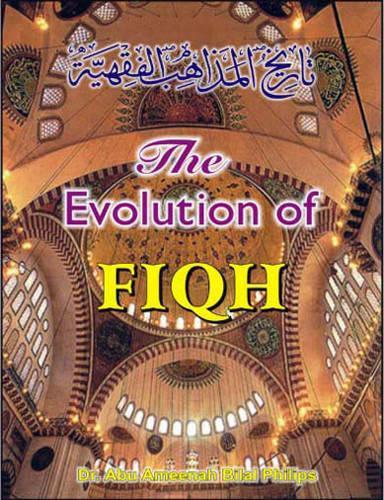 The Evolution of Fiqh