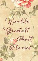 WORLD'S GREATEST SHORT STORIES