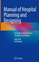 Manual of Hospital Planning and Designing