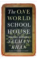 One World Schoolhouse: Education Reimagined