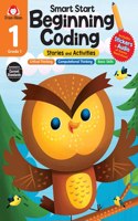 Smart Start: Beginning Coding Stories and Activities, Grade 1 Workbook