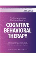 Comprehensive Clinician's Guide to Cognitive Behavioral Therapy
