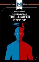 Analysis of Philip Zimbardo's the Lucifer Effect