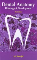 Dental Anatomy : Histology and Development 3/e