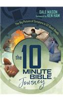 10 Minute Bible Journey