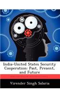India-United States Security Cooperation