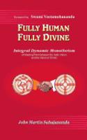 Fully Human- Fully Divine