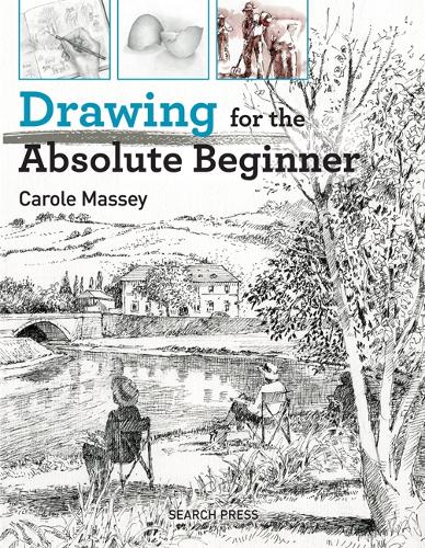 Drawing for the Absolute Beginner: (Absolute Beginner)