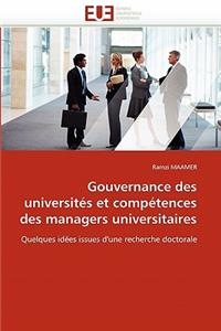 Gouvernance Des Universit�s Et Comp�tences Des Managers Universitaires: (Omn.Univ.Europ.)