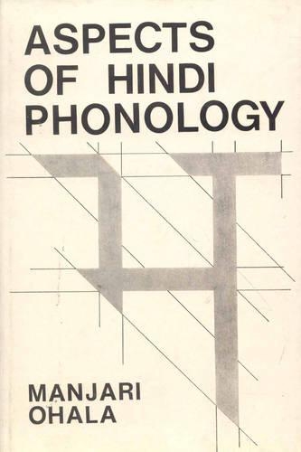 Aspects of Hindi Phonology