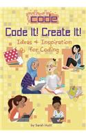 Code It! Create It!