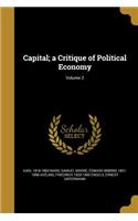 Capital; a Critique of Political Economy; Volume 2