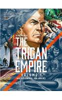 The Rise and Fall of the Trigan Empire, Volume I